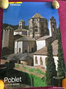 Carteles de turismo: Cartel / Poster del pueblo ---- Poblet Conca de Barberà CATALUNYA ---- 1990 ---- 57x81 cm